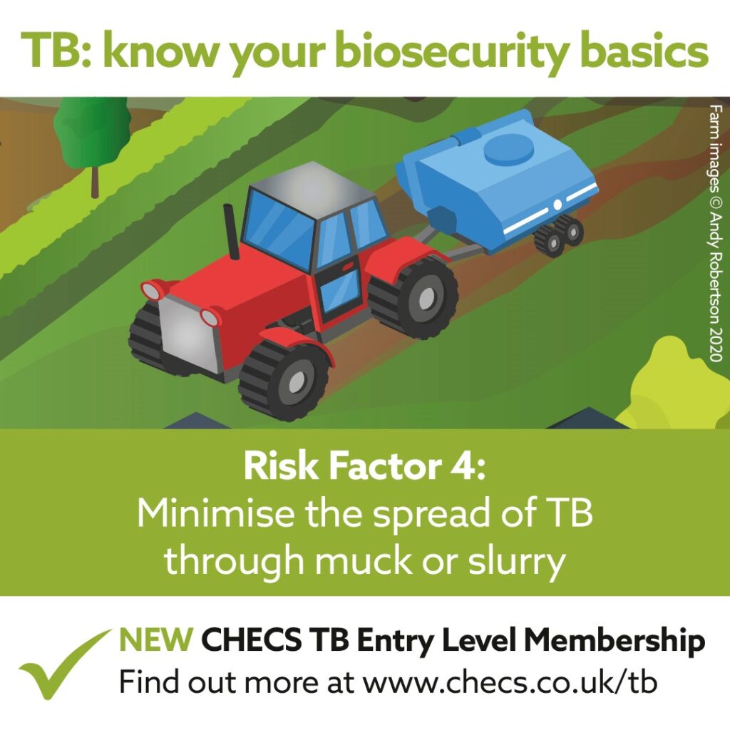 Minimise the spread of TB through muck or slurry
